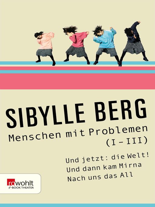 Title details for Menschen mit Problemen (I-III) by Sibylle Berg - Available